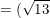 \dpi{100} \small =(\sqrt{13})^2-2^2